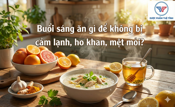 Buổi sáng ăn gì để không bị cảm lạnh, ho khan, mệt mỏi?